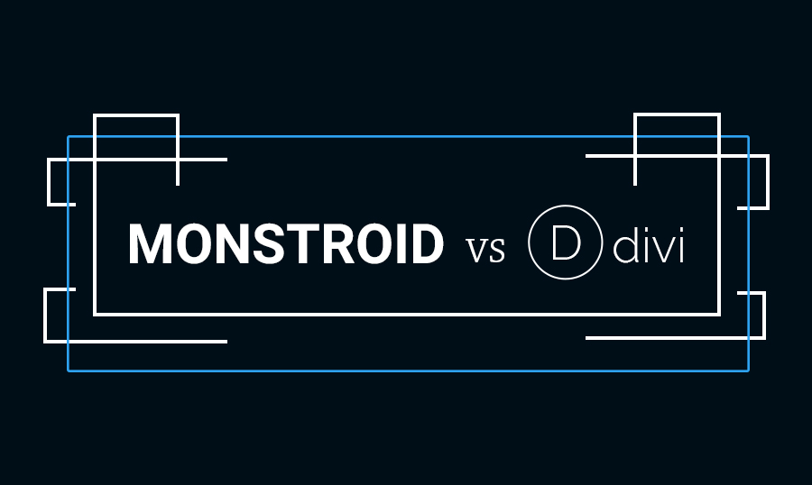 Monstroid vs. Divi