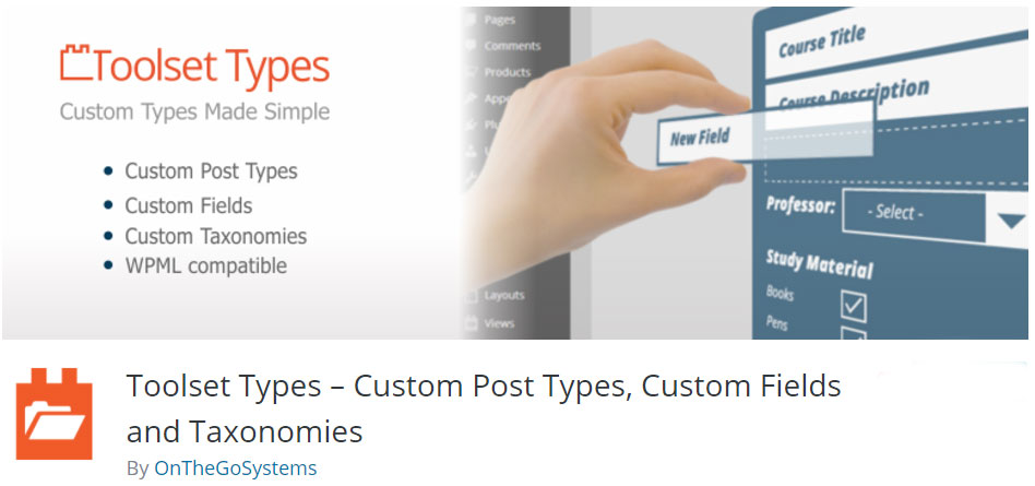 Toolset Types – Custom Post Types, Custom Fields and Taxonomies