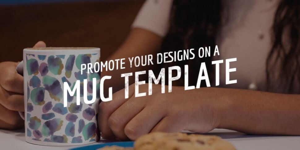 Hot Cocoa Season Is Here, Promote Your Designs on a Mug Template!